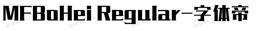 MFBoHei Regular字体转换
